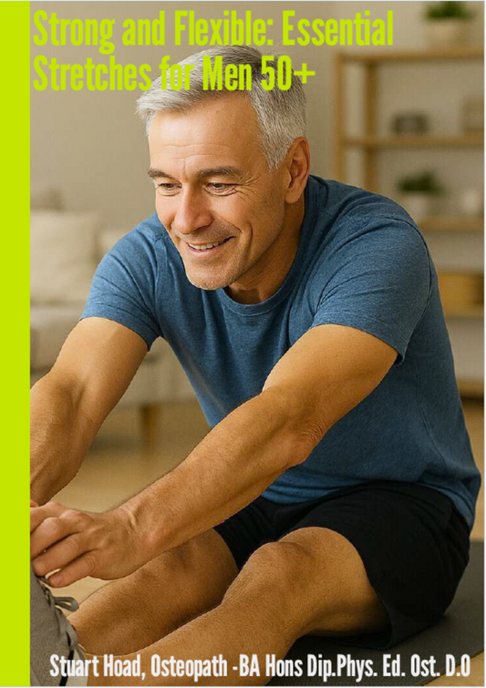Strong and Flexible: Essential Stretches for Men 50+